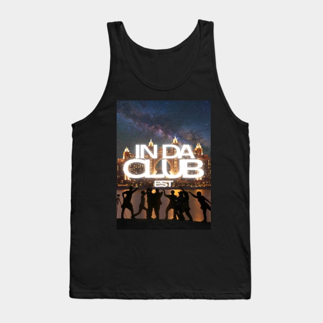 Dubai #3 In da Club Tank Top by In da Club